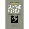 Gunnar Myrdal and America's Conscience: Social Engineering and Racial Liberalism, 1938-1987 - Paperback