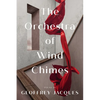 The Orchestra of Wind Chimes - Paperback