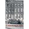 Union Square - Hardcover