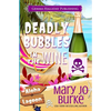 Deadly Bubbles in the Wine - Paperback