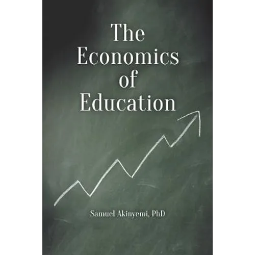 The Economics of Education - Paperback