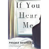 If You Hear Me - Paperback