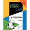 The Best of the Board Café: Hands-On Solutions for Nonprofit Boards - Paperback