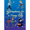 Affirmations for a Young King - Paperback