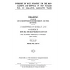 Oversight of DOE's strategy for the management and disposal of used nuclear fuel and high-level radioactive waste - Paperback