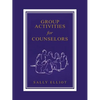 Group Activities for Counselors - Paperback