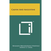 Calvin And Augustine - Hardcover