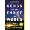 Songs for the End of the World - Paperback