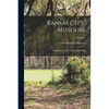 Kansas City, Missouri; its History and its People 1808-1908; Volume 3 - Paperback