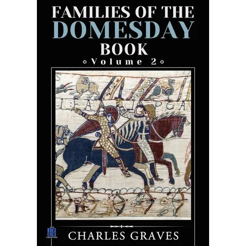 Families of the Domesday Book: Volume 2 - Paperback