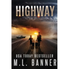 Highway: An Apocalyptic Thriller - Paperback