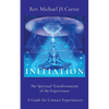 Initiation: The Spiritual Transformation of the Experiencer A Guide for Contact Experiencers - Paperback