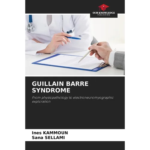 Guillain Barre Syndrome - Paperback