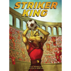 Striker King - Hardcover