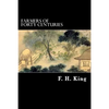 Farmers of Forty Centuries - Paperback