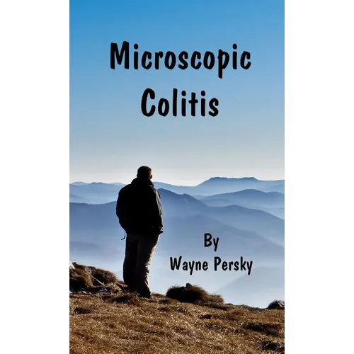 Microscopic Colitis: Revised Edition - Hardcover