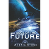 Edge Of The Future: A Techno Thriller Science Fiction Novel - Paperback