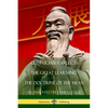 Confucian Analects, The Great Learning, The Doctrine of the Mean - Paperback