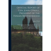 Official Report of Gen. John O'Neill, President of the Fenian Brotherhood [microform]: on the Attempt to Invade Canada, May 25th, 1870: the Preparatio - Paperback