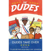 Dudes Take Over - Paperback
