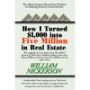 How I Turned $1,000 Into Five Million in Real Estate in My Spare Time - Paperback