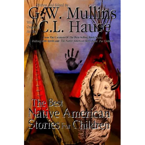 The Best Native American Stories For Children - Paperback