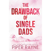 The Drawback of Single Dads (Large Print) - Paperback