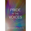 Pride in the Voices - Paperback