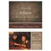 Interpreting Religion at Museums and Historic Sites - Paperback