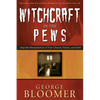 Witchcraft in the Pews - Paperback