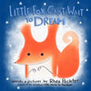 Little Fox Can't Wait to Dream: A Rhyming Bedtime Story - Paperback