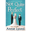 Not Quite Perfect - Paperback