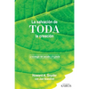 La salvación de toda la creación: La ecología del pecado y la gracia - Paperback