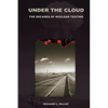 Under the Cloud: The Decades of Nuclear Testing - Paperback