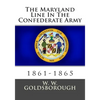 The Maryland Line In The Confederate Army: 1861-1865 - Paperback