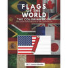 Flags of the World: The Coloring Book: Challenge your knowledge of the country flags! - Paperback