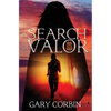 In Search of Valor: A Valorie Dawes novella - Paperback
