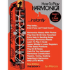 How To Play Harmonica Instantly: The Book 1 - Paperback