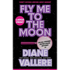 Fly Me to the Moon (Large Print): A Sylvia Stryker Space Case Mystery - Hardcover