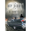 The Boy Scouts of Bloomfield Avenue - Paperback