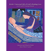 Reiki: Universal Gift of God's Healing Love Level I and II Training Manual - Paperback