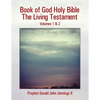Book of God Holy Bible the Living Testament: Volumes 1 & 2 - Paperback