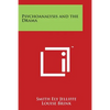 Psychoanalysis and the Drama - Paperback