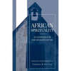 African Spirituality - Paperback