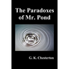 The Paradoxes of Mr. Pond - Paperback