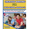 Creative Writing for High School: Master Persuasive, Creative, and Analytical Writing Skills with High School Creative Writing Prompts Workbook for te - Paperback