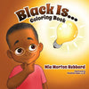 Black Is...Coloring Book - Paperback