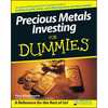 Precious Metals Investing For Dummies - Paperback