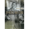 James K. McGuire: Boy Mayor and Irish Nationalist - Hardcover