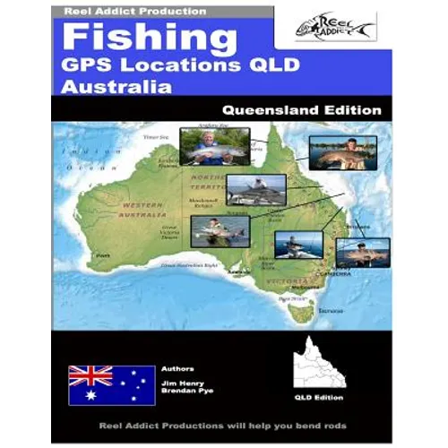 Fishing GPS Locations QLD Australia: Fishing GPS Markers Australia - Paperback